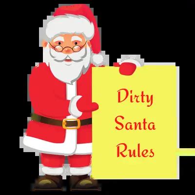 Official Dirty Santa Rules .